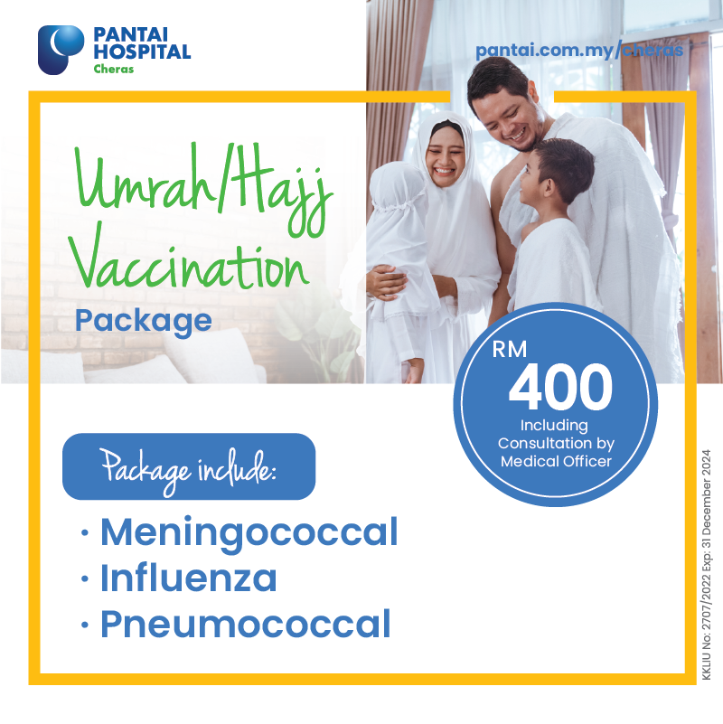 Hajj/Umrah Vaccine Pantai Hospital Cheras